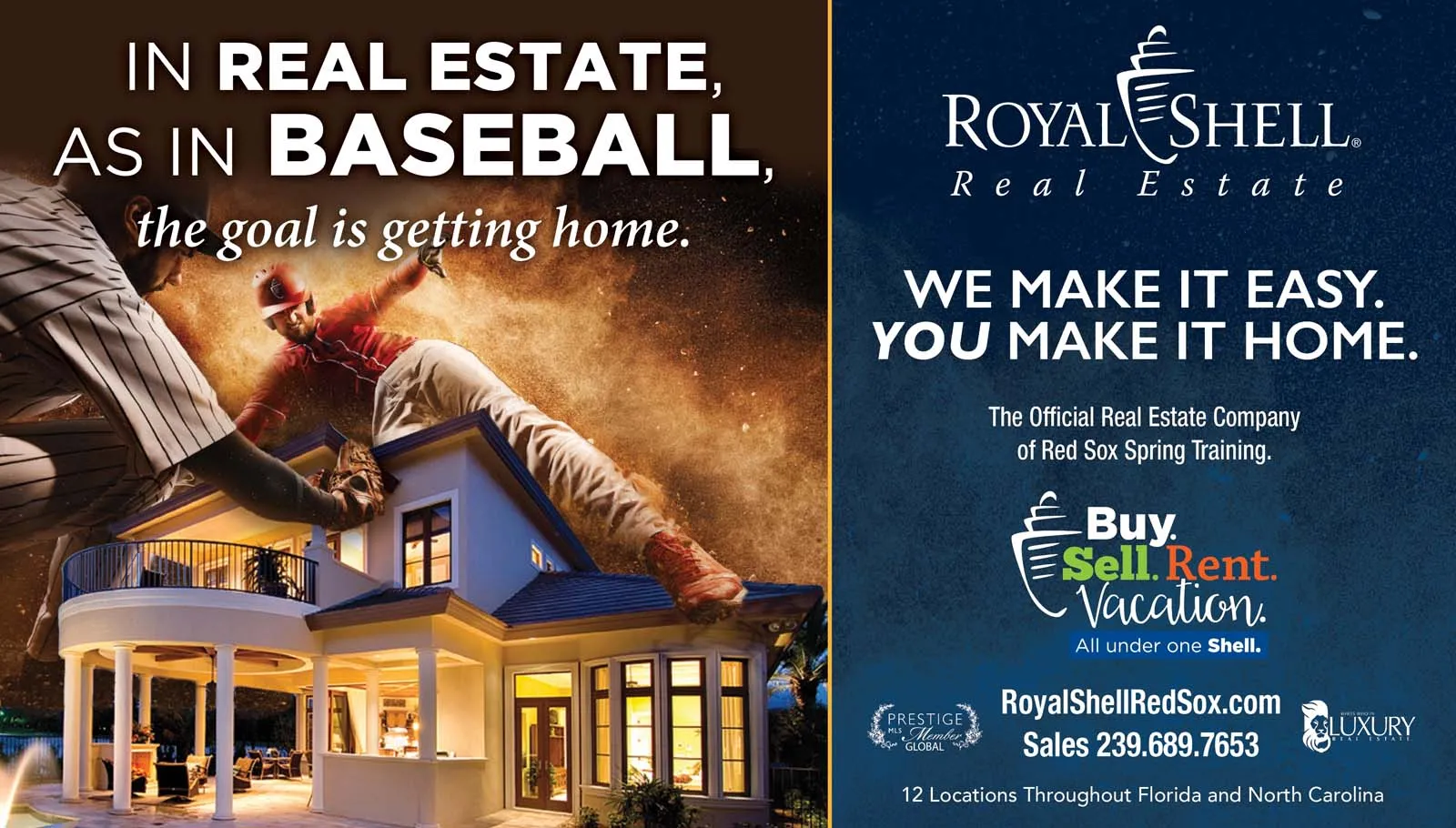Royal Shell Real Estate Boston Red Sox Campaign